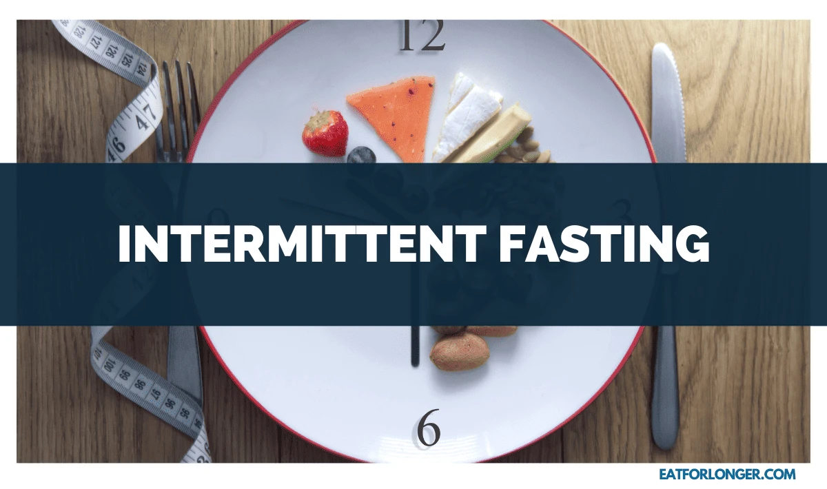 Intermittent Fasting