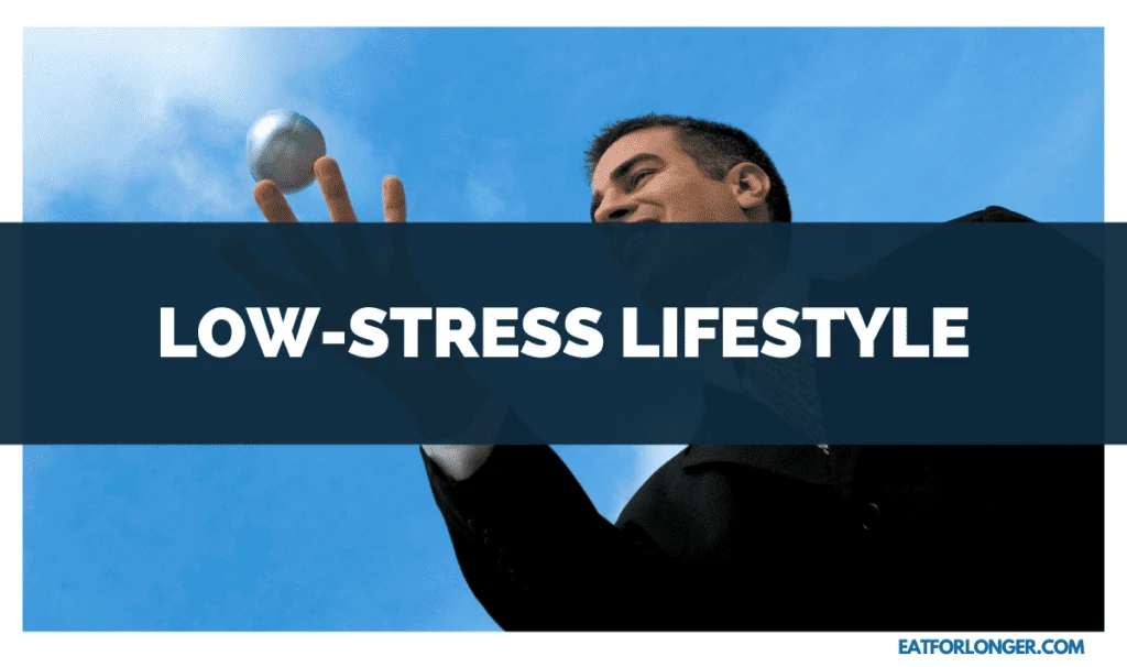 Low-Stress Lifestyle