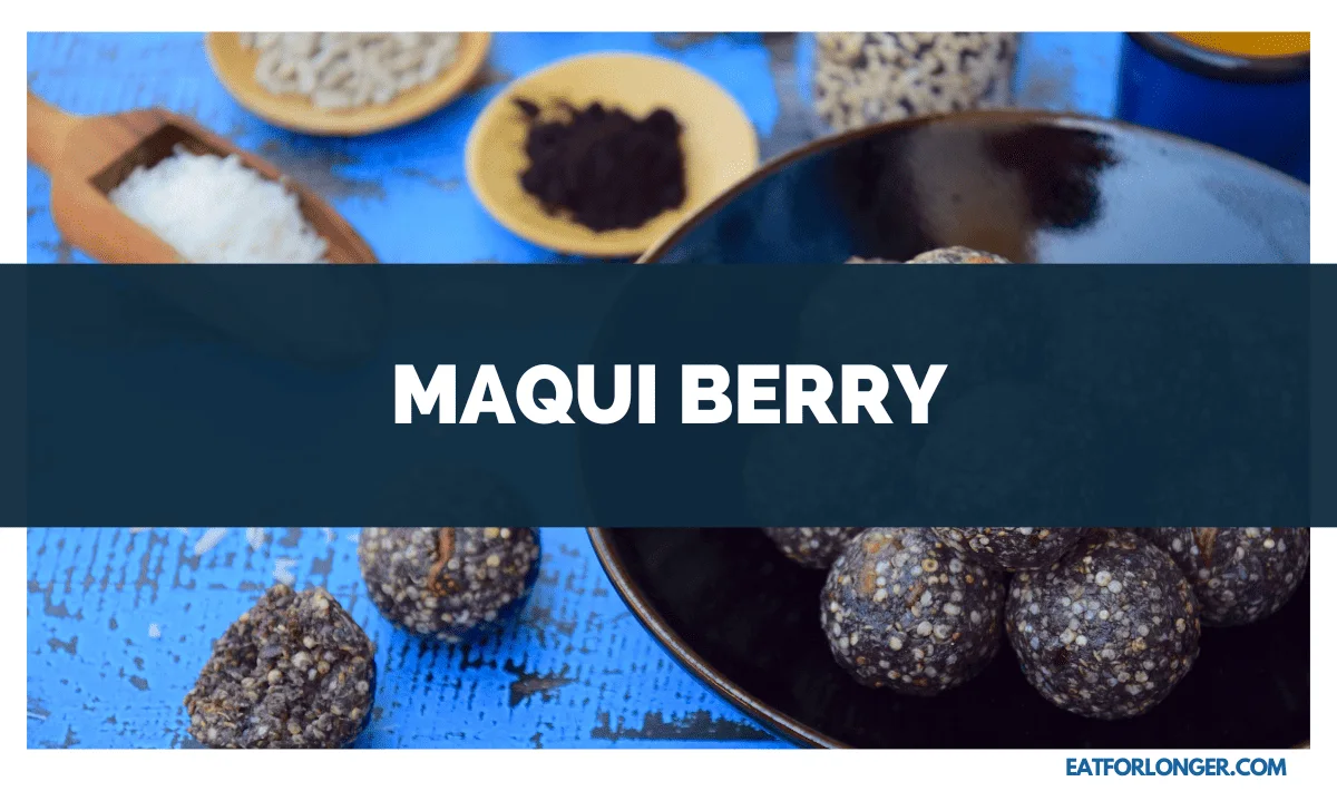 Maqui Berry
