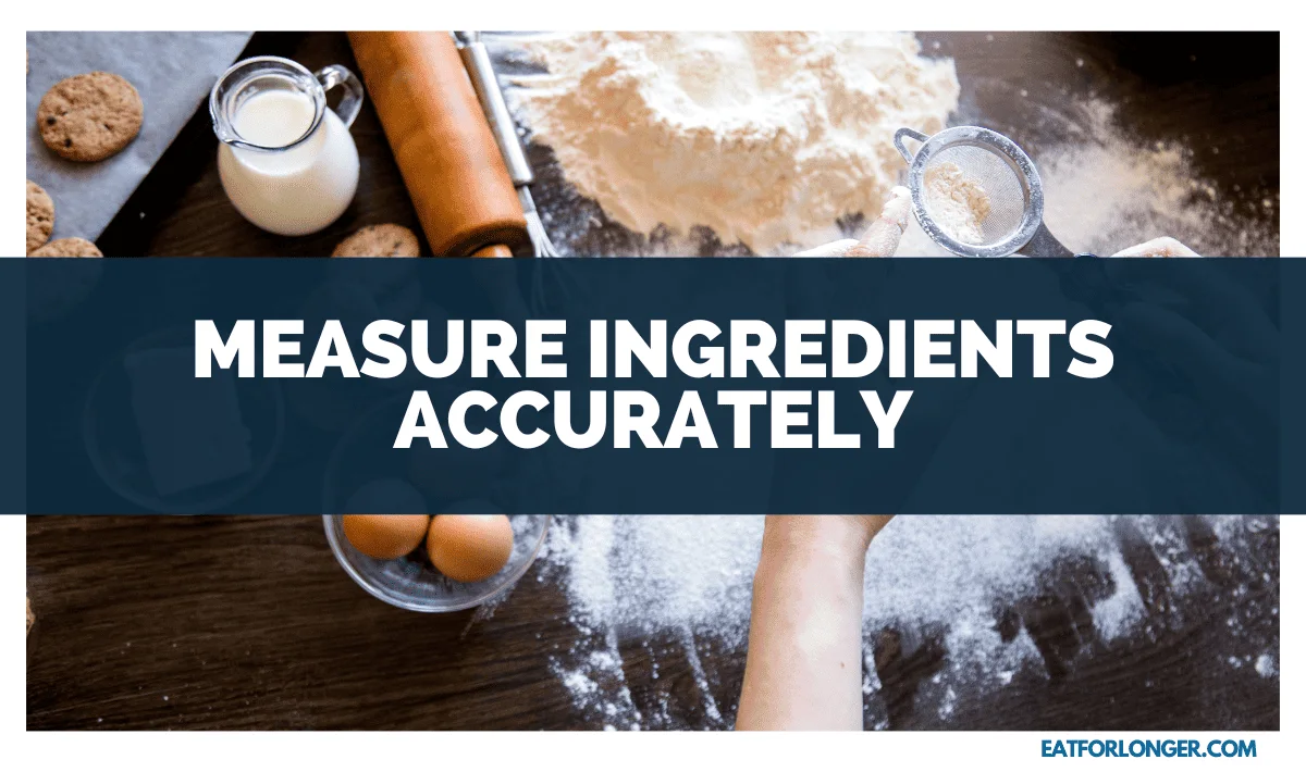 Measure Ingredients Accurately
