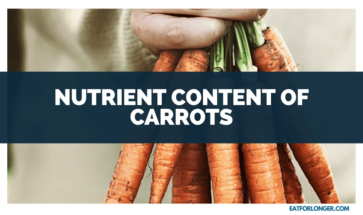 Nutrient Content of Carrots