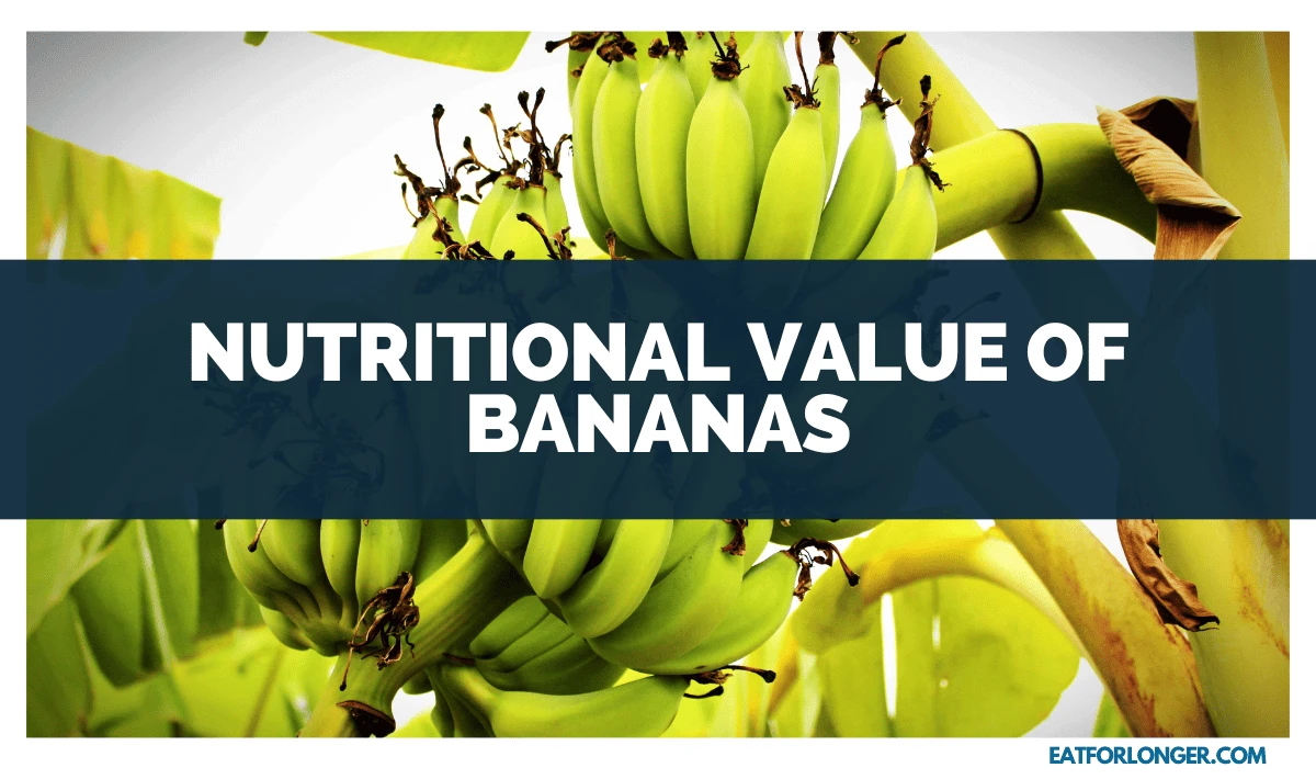 Nutritional Value of Bananas