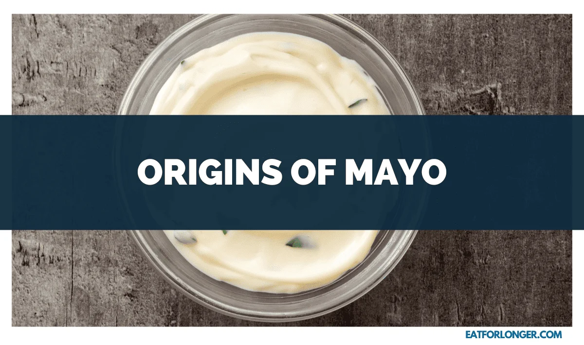 Origins of Mayo