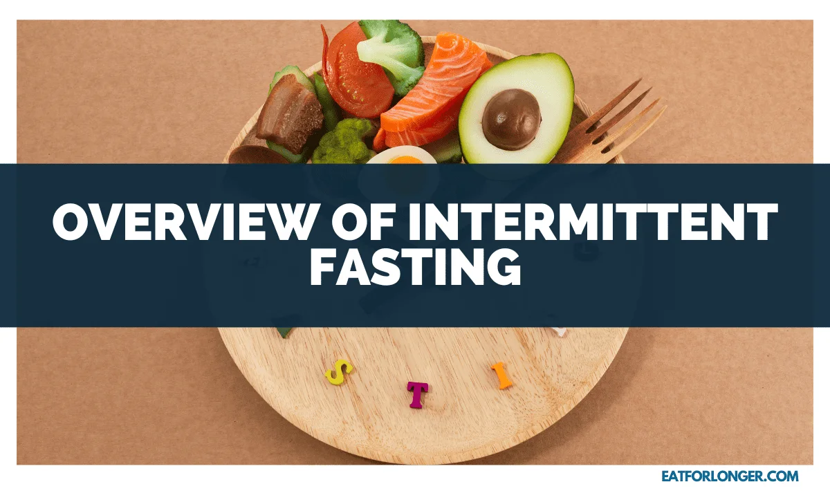 Overview of Intermittent Fasting