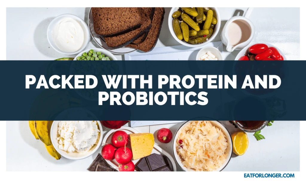 Packed with Protein and Probiotics