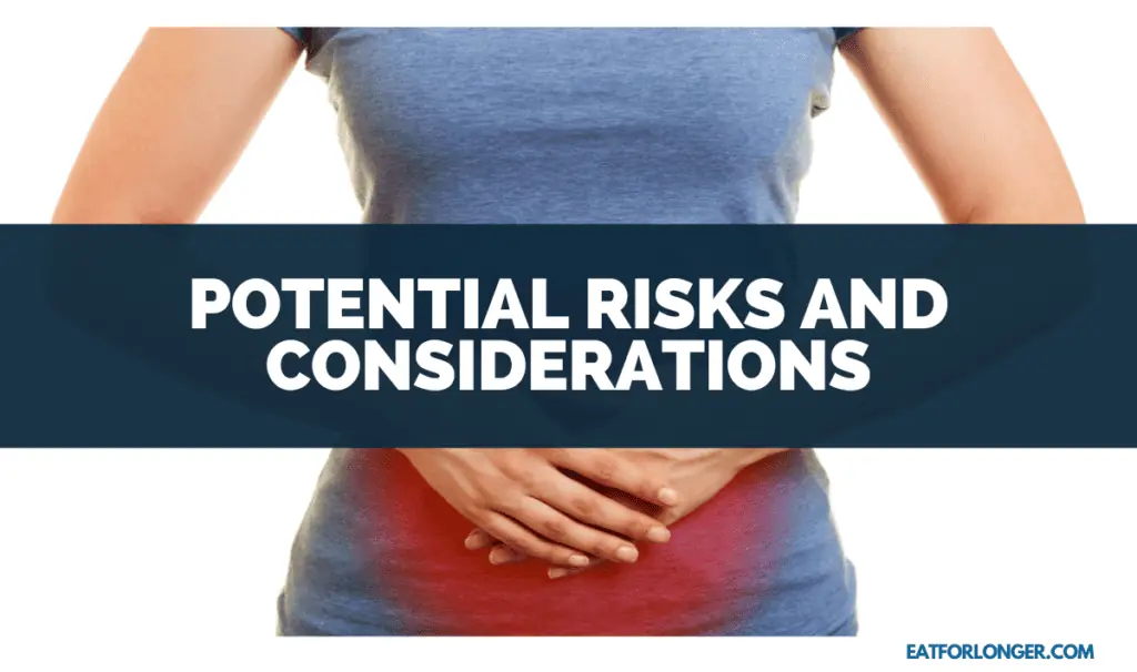 Potential Risks and Considerations