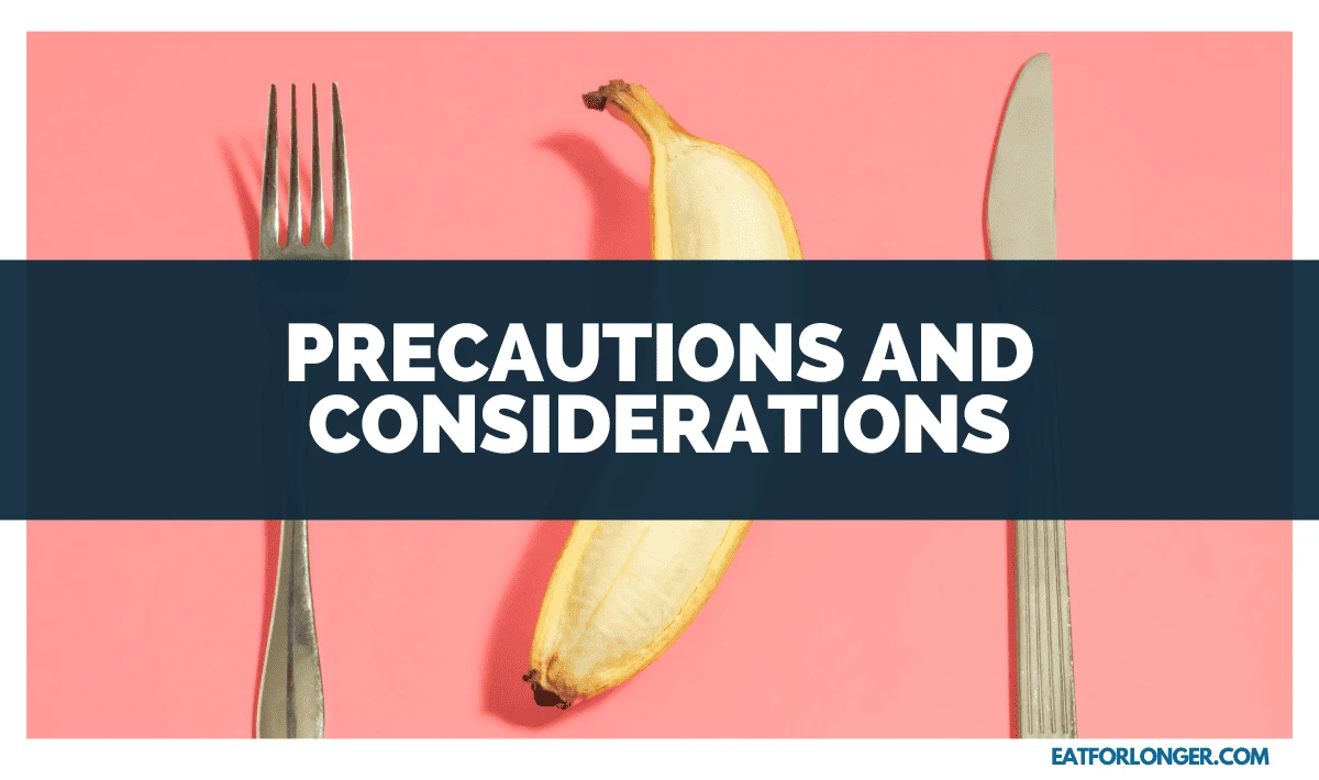 Precautions and Considerations