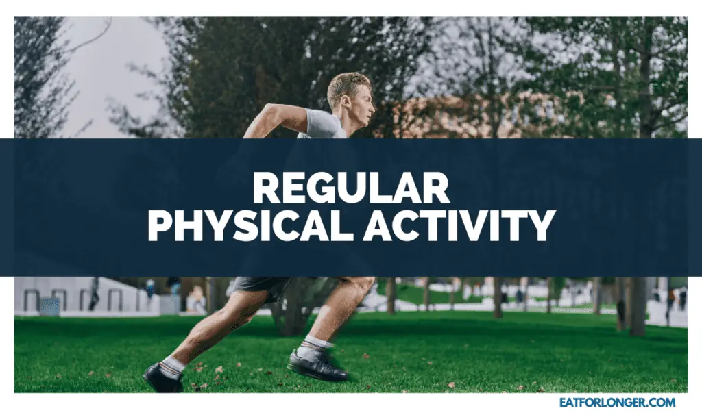 Regular Physical Activity
