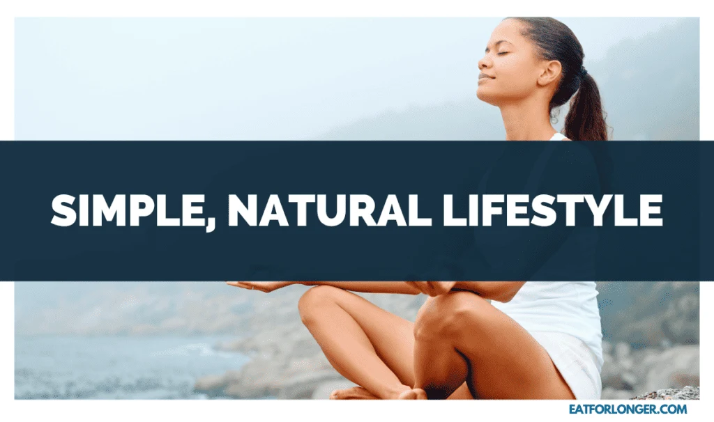 Simple, Natural Lifestyle