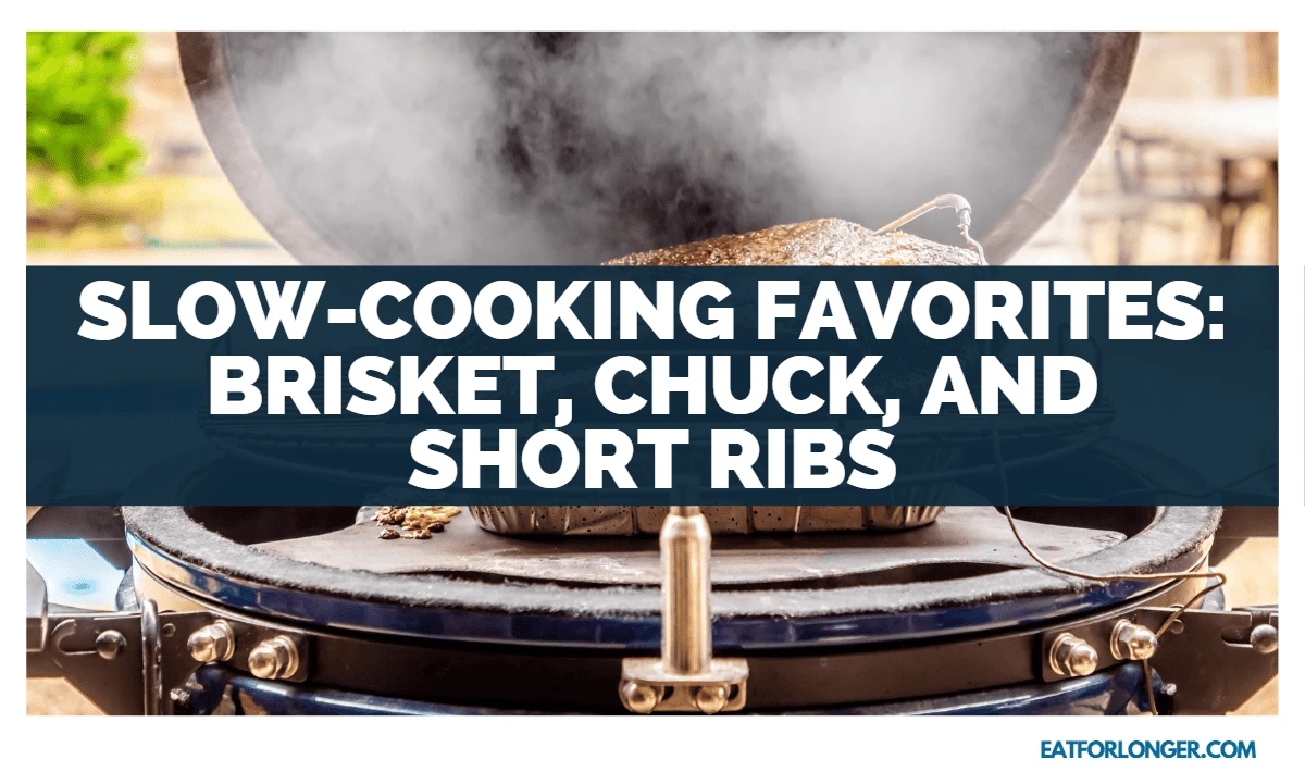 Slow-Cooking Favorites_ Brisket, Chuck, and Short Ribs