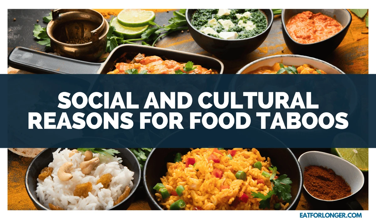 Social and Cultural Reasons for Food Taboos