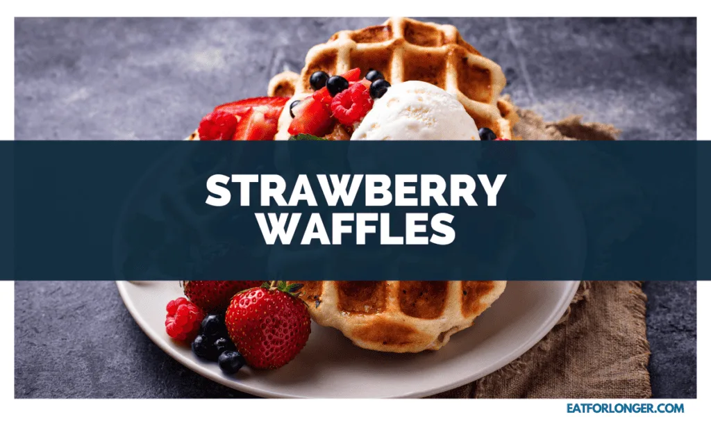 Strawberry Waffles