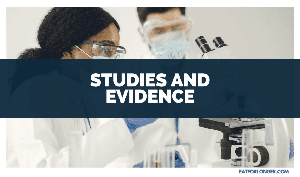 Studies and Evidence