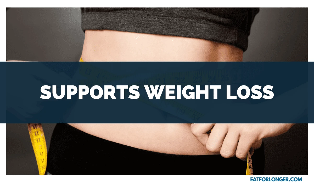 Supports Weight Loss
