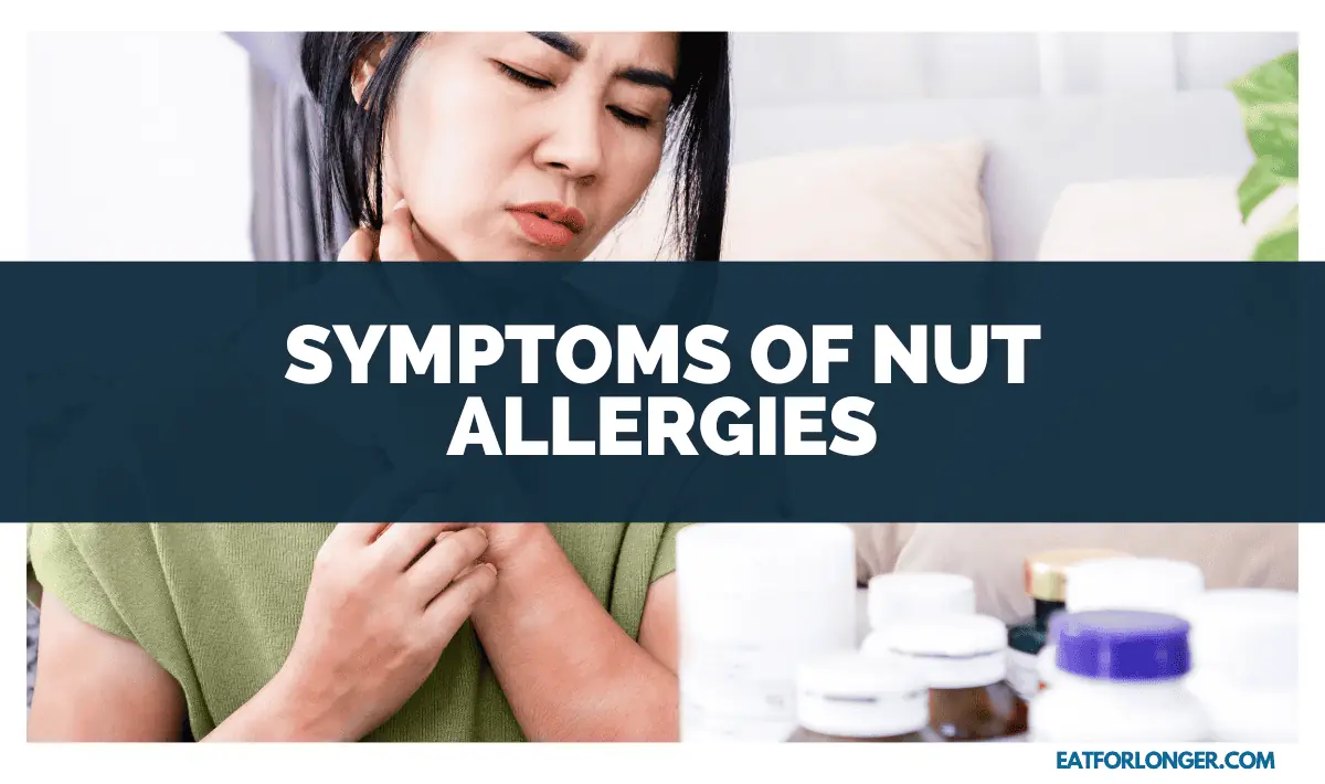 Symptoms of Nut Allergies