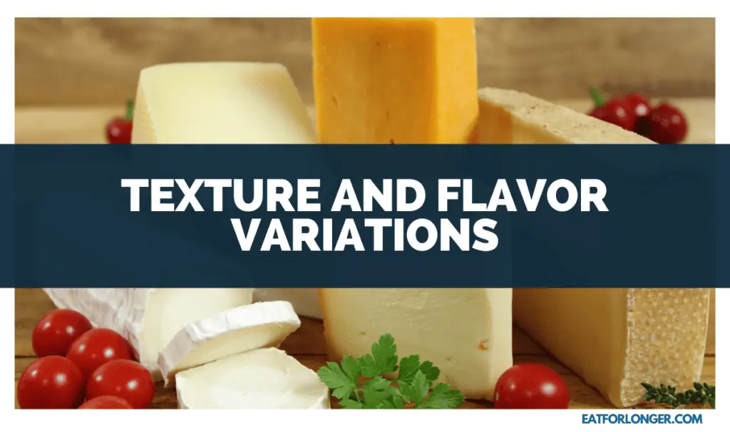 Texture and Flavor Variations