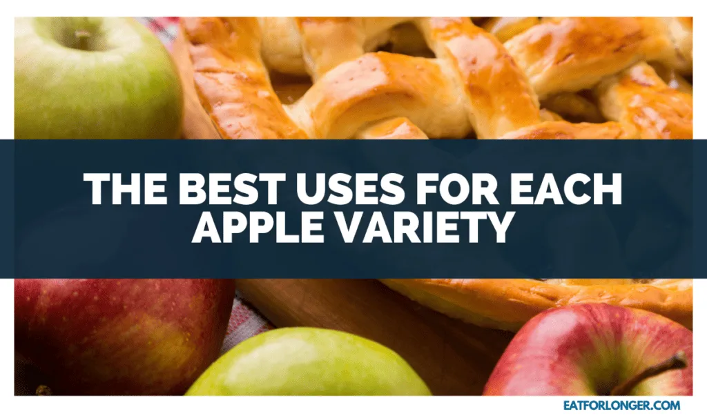 The Best Uses for Each Apple Variety