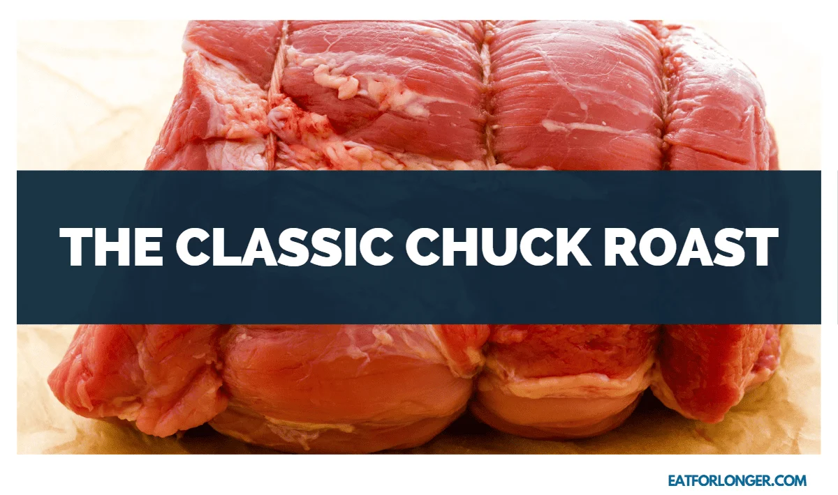 The Classic Chuck Roast