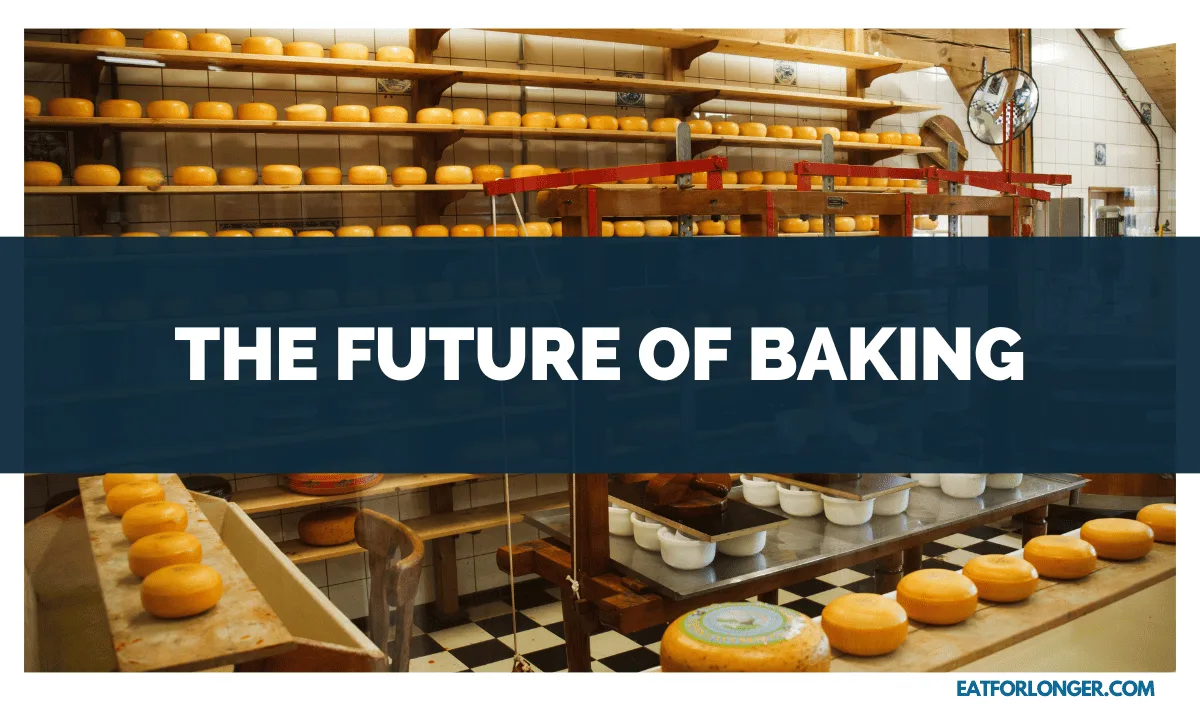 The Future of Baking