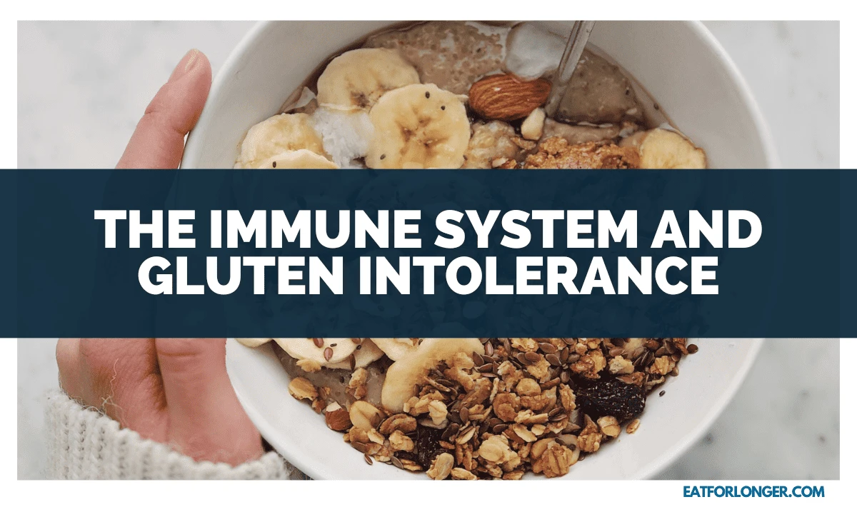 The Immune System and Gluten Intolerance