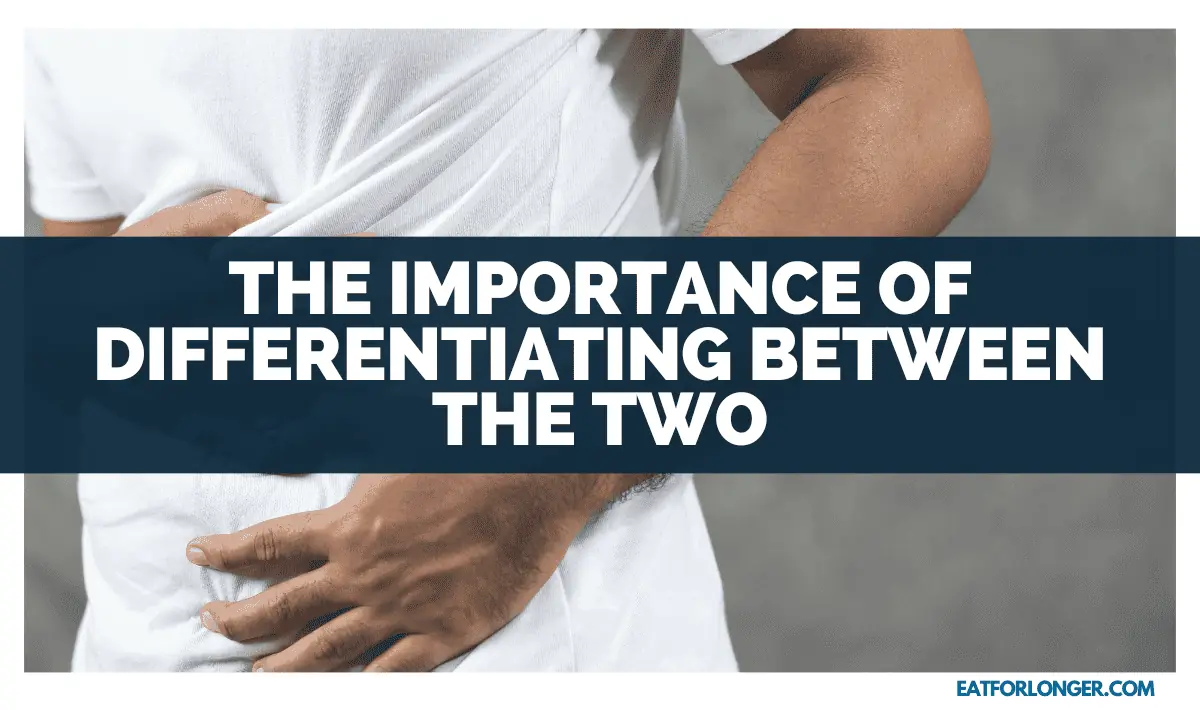 The Importance of Differentiating Between the Two