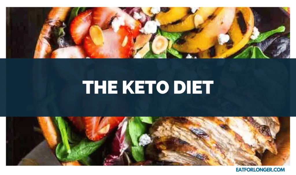 The Keto Diet