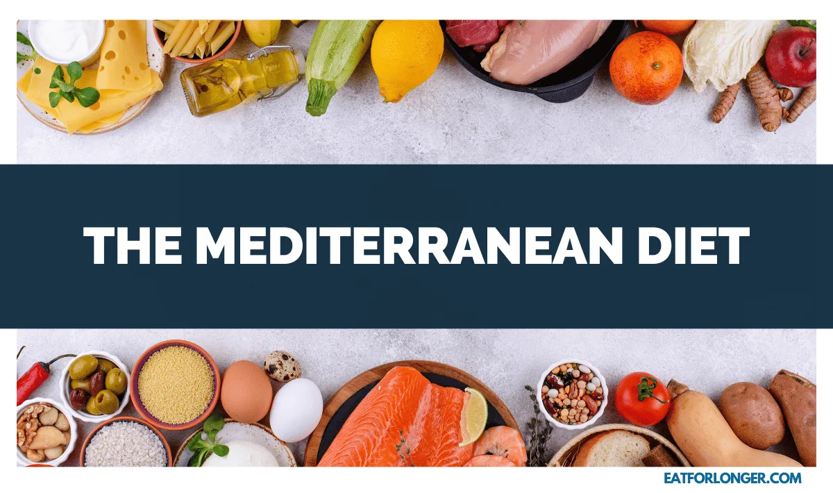 The Mediterranean Diet