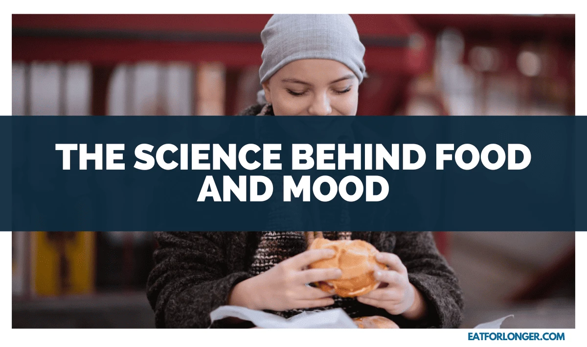 The Science Behind Food and Mood