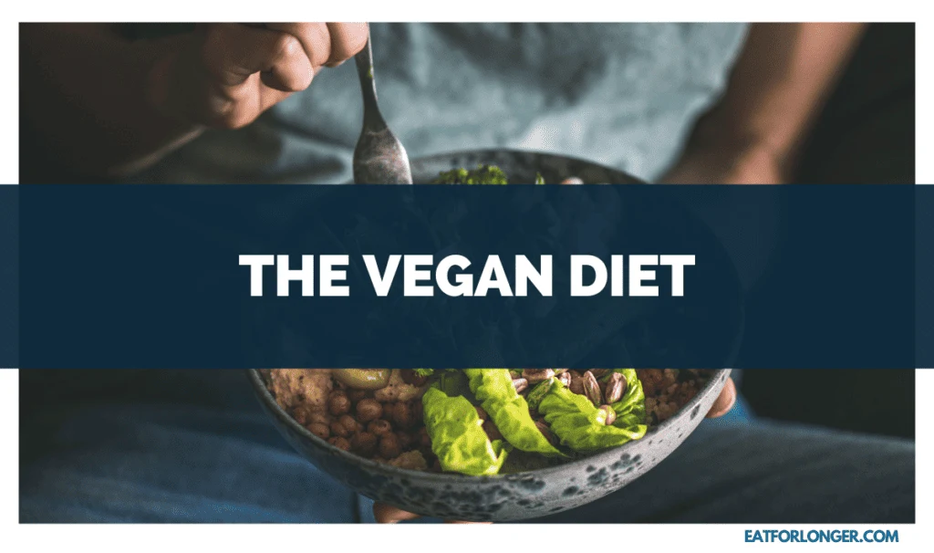 The Vegan Diet