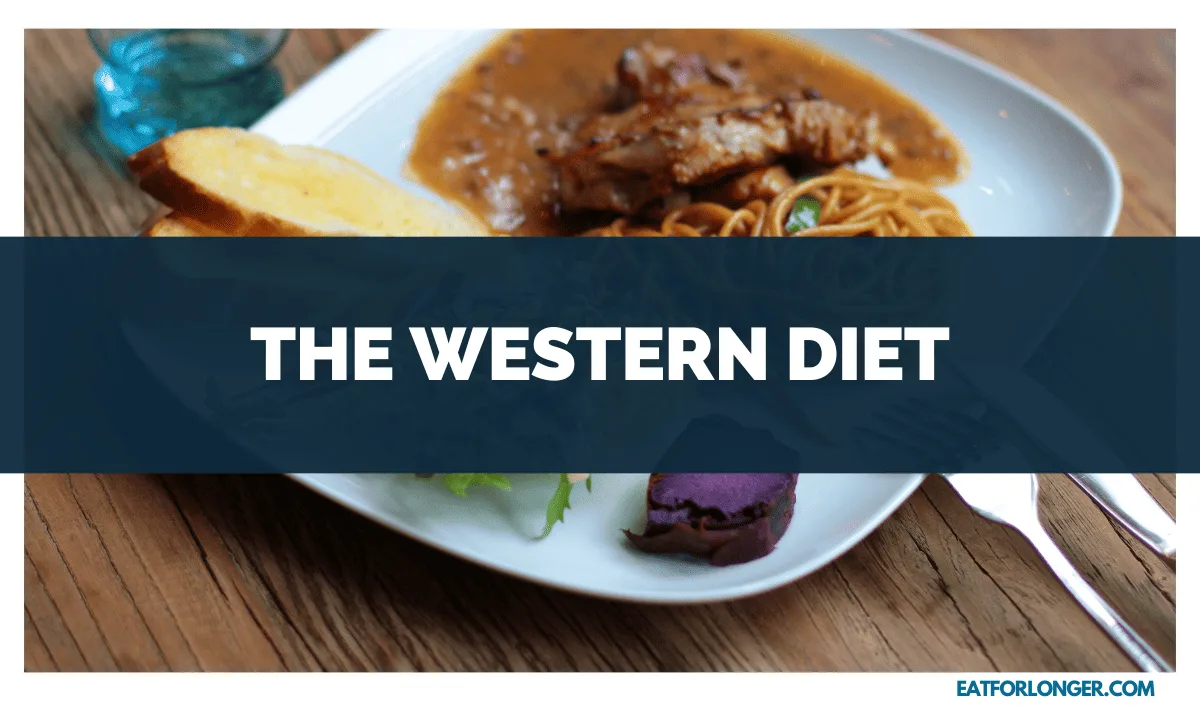 The Western Diet