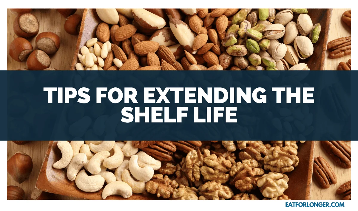 Tips for Extending the Shelf Life