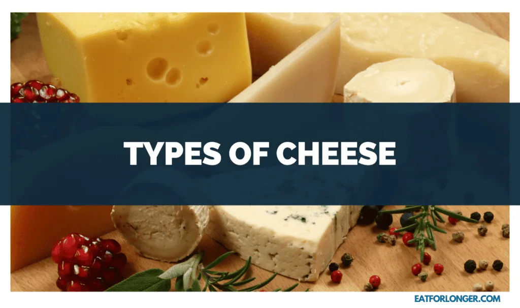 Types of Cheese