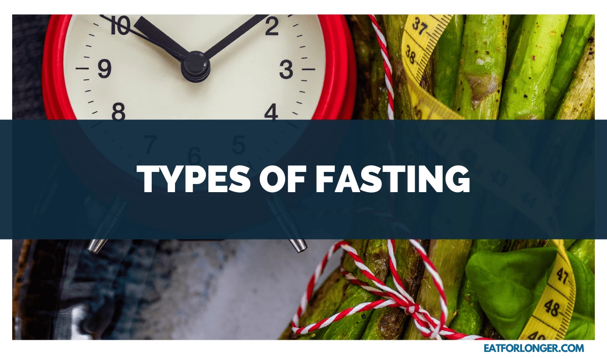 Types of Fasting