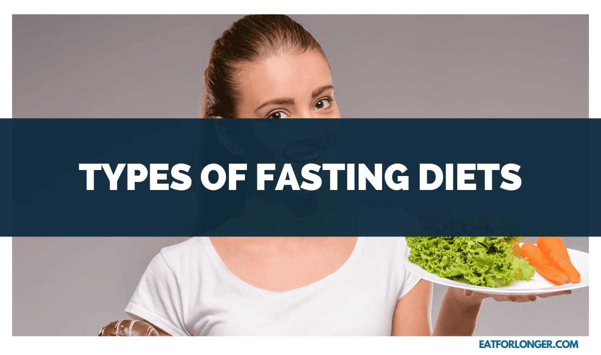 Types of Fasting Diets