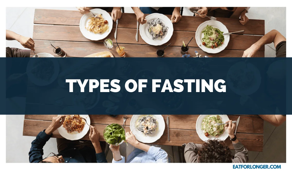 Types of Fasting
