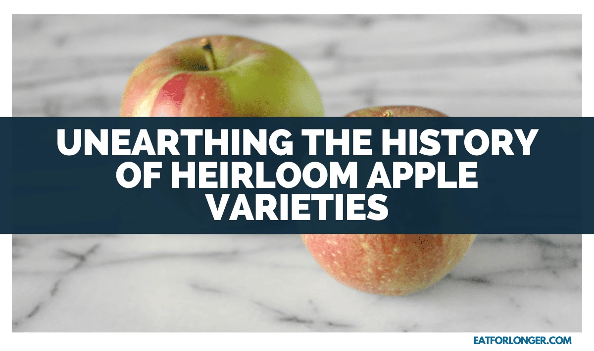 Unearthing The History Of Heirloom Apple Varieties