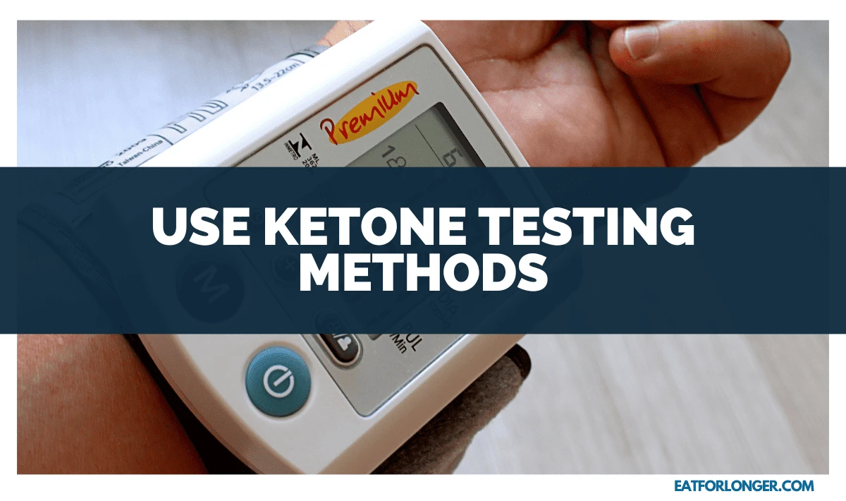 Use Ketone Testing Methods