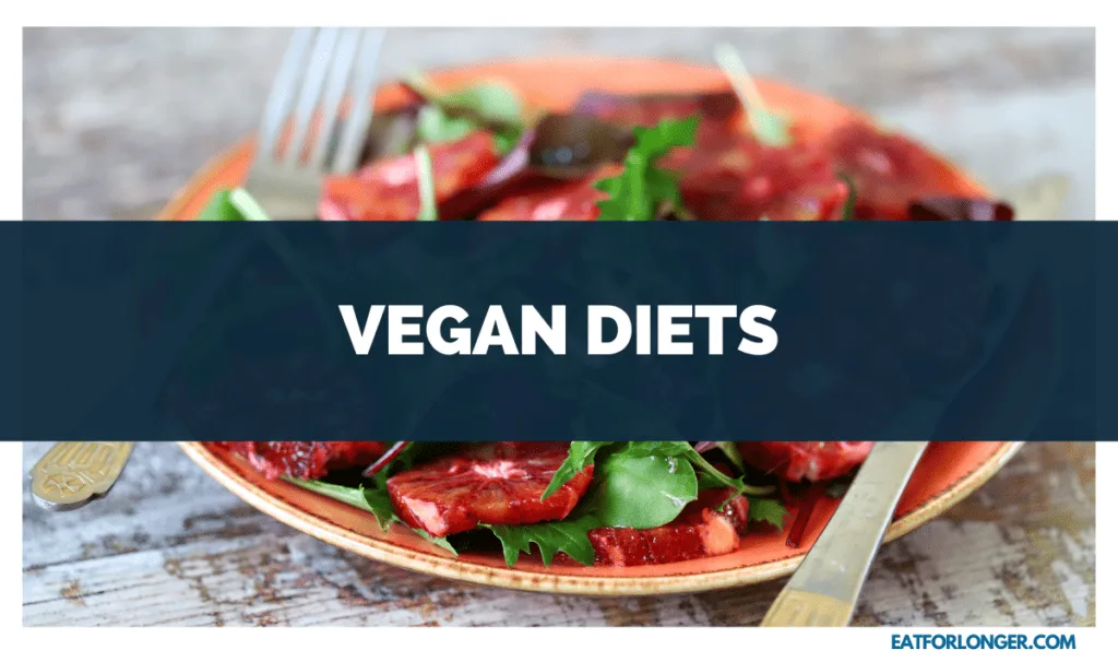 Vegan Diets