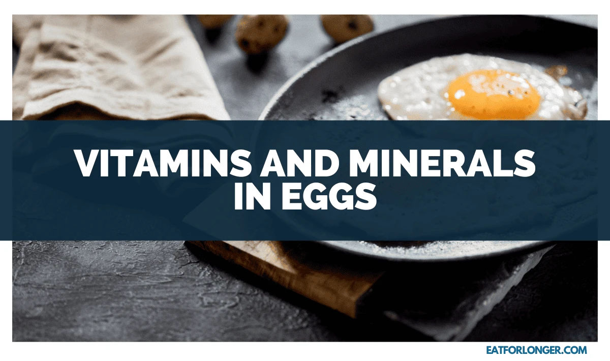 Vitamins and minerals in eggs