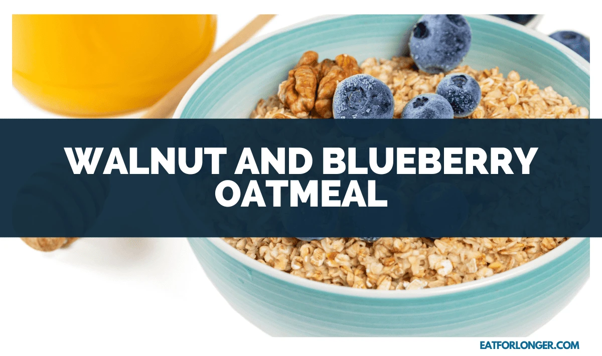 Walnut and Blueberry Oatmeal