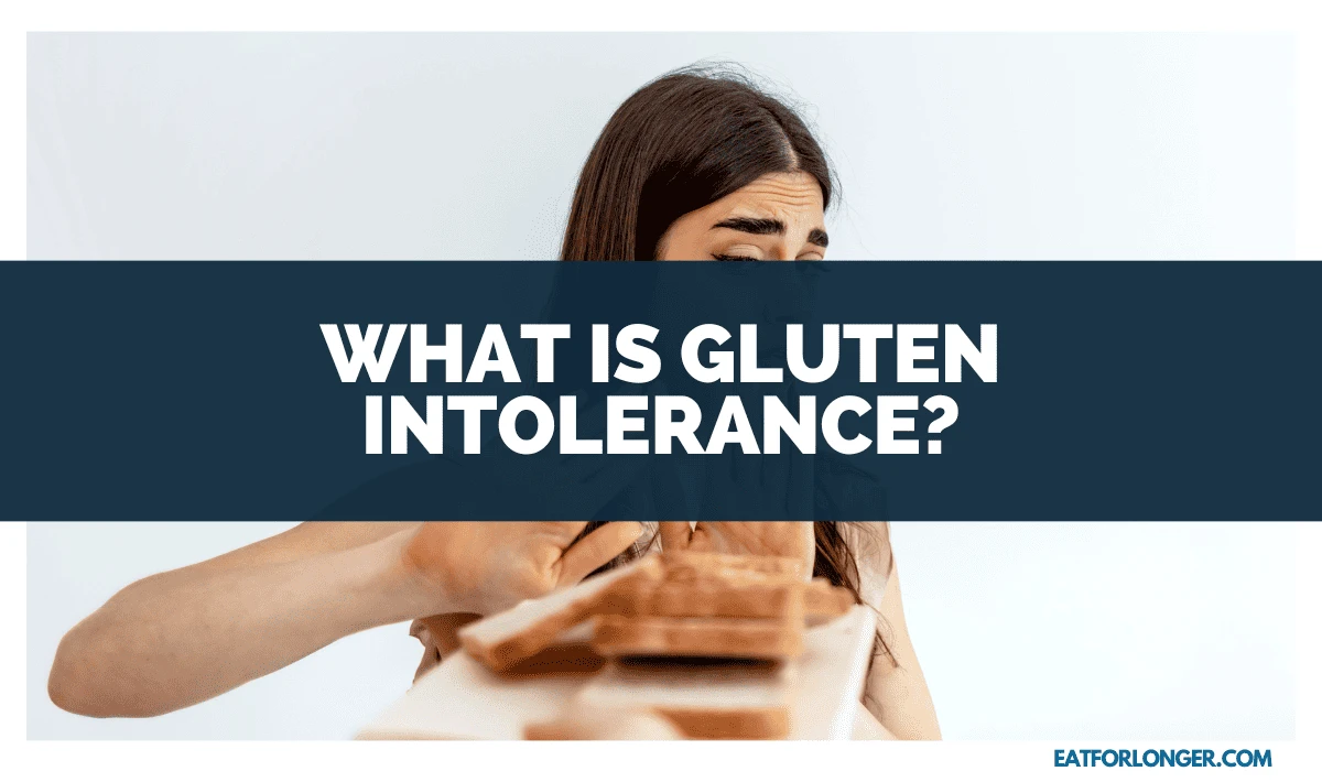 What is Gluten Intolerance