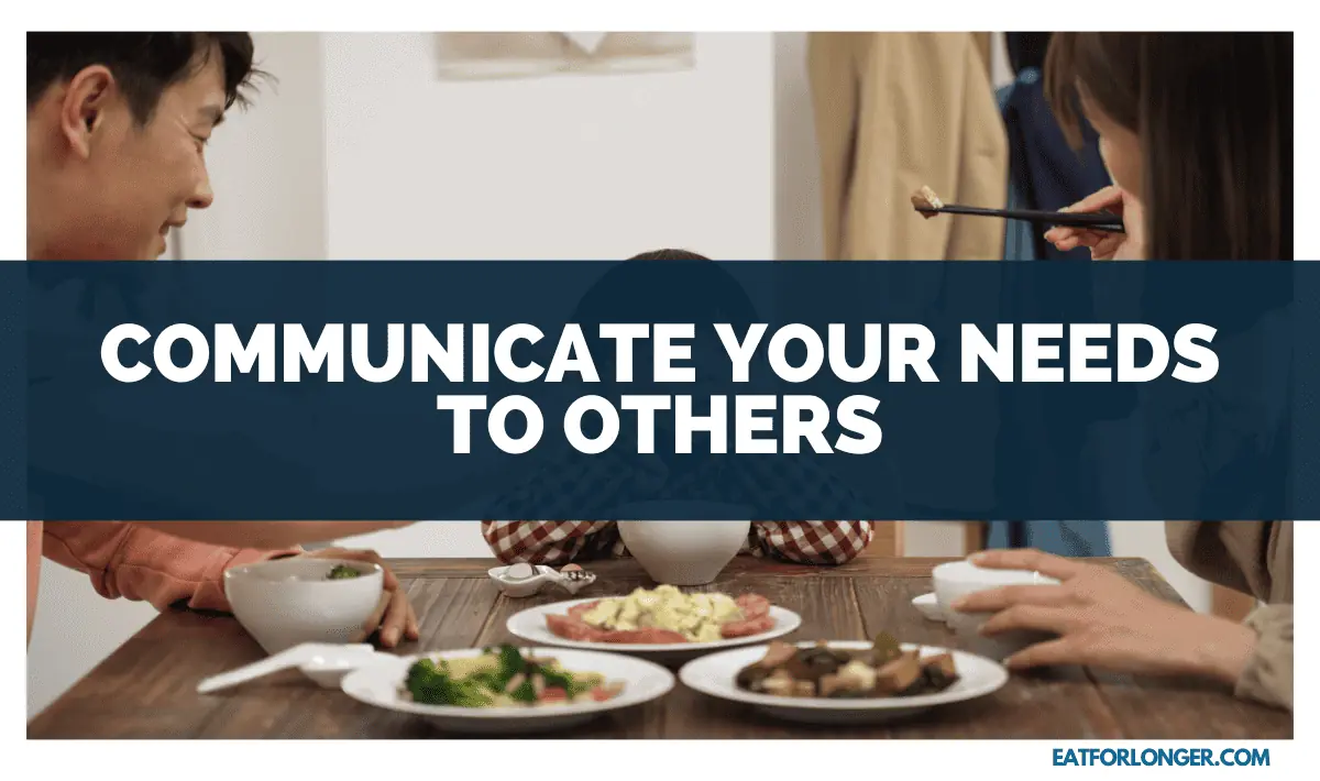 Communicate Your Needs to Others