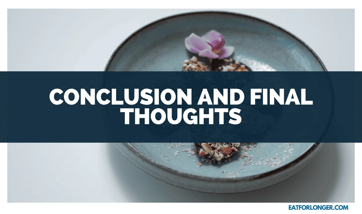 Conclusion and Final Thoughts