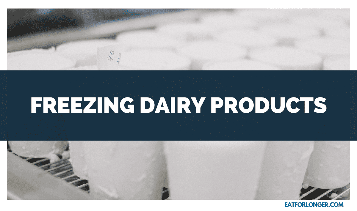 Freezing Dairy Products