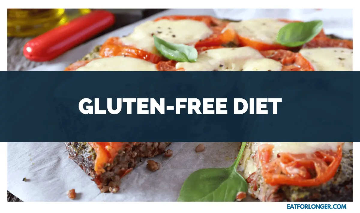 Gluten-Free Diet