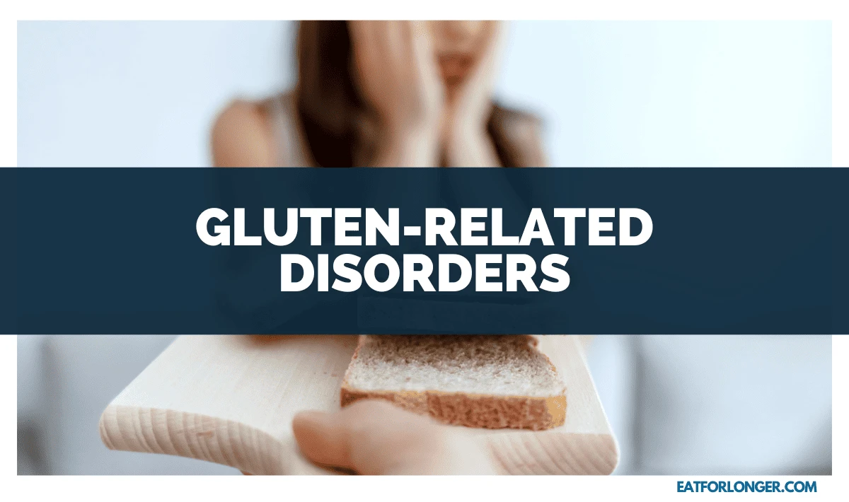 Gluten-Related Disorders