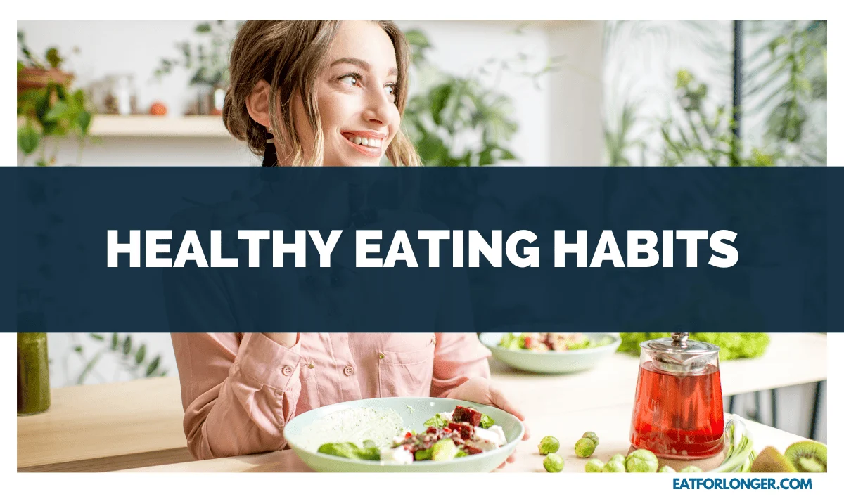 Healthy Eating Habits