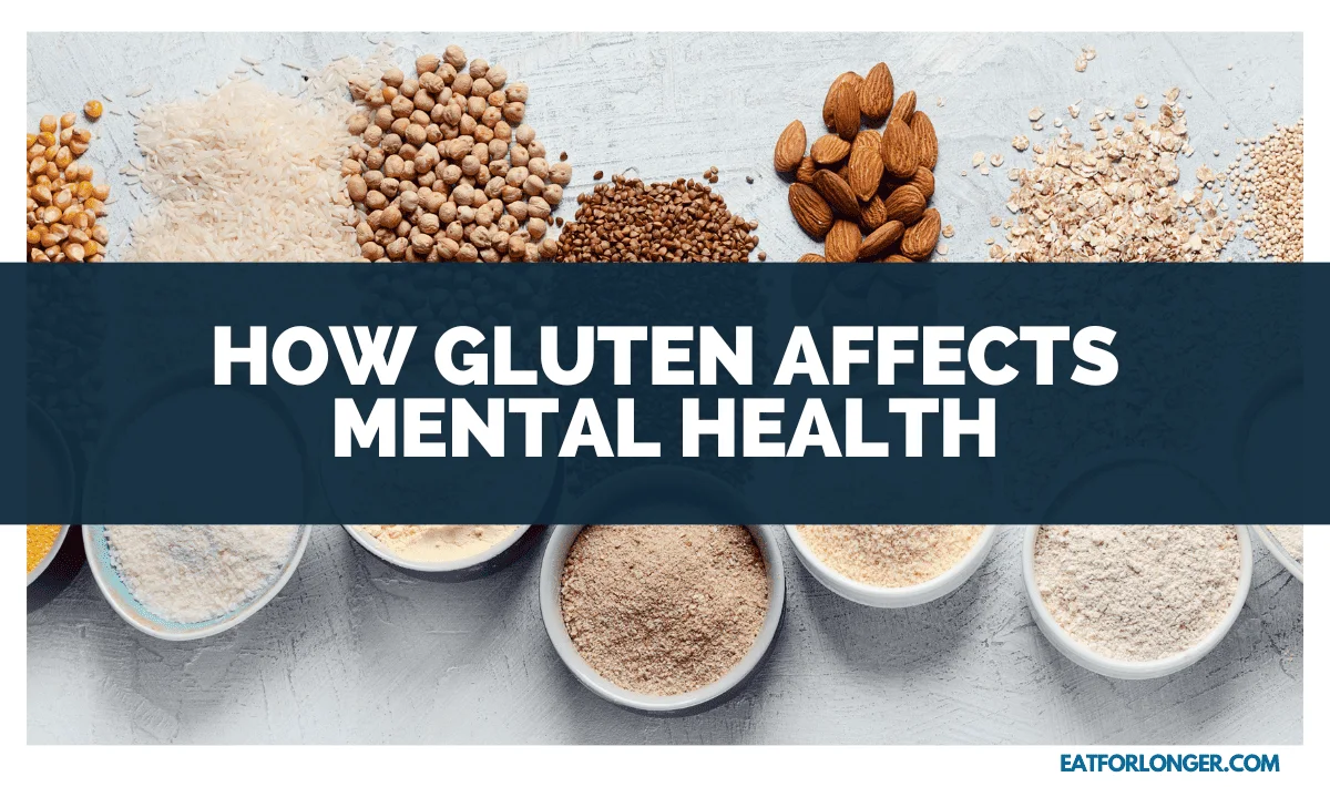 How Gluten Affects Mental Health