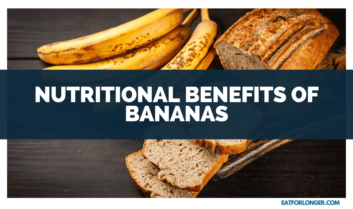 Nutritional Benefits of Bananas
