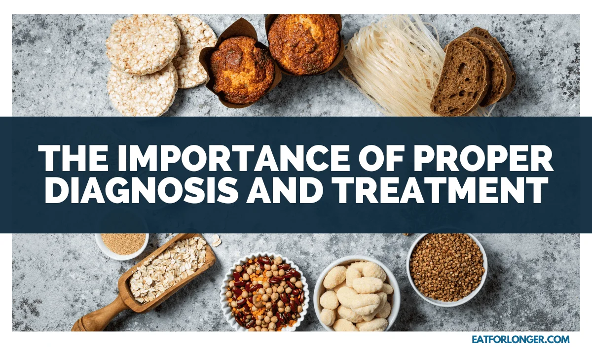 The Importance of Proper Diagnosis and Treatment